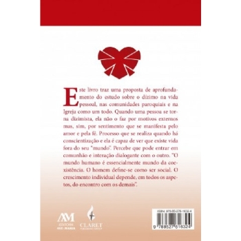 Pastoral do Dízimo: Roteiros para Reunião e Formação das Equipes do Dízimo