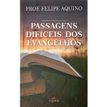 Passagens Dificeis Dos Evangelhos