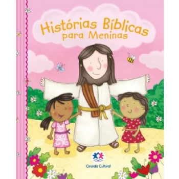 Historias Bíblicas para Meninas - Nova Versão