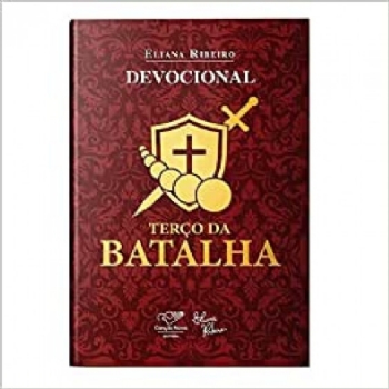 Devocional Terço da Batalha - Eliana Ribeiro