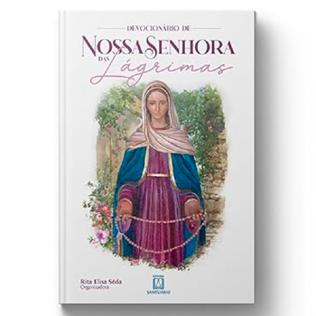 Devocionário de Nossa Senhora das Lágrimas