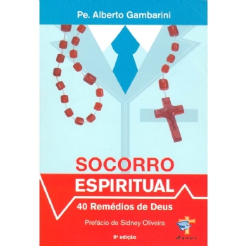 Socorro Espiritual - 40 Remédios de Deus